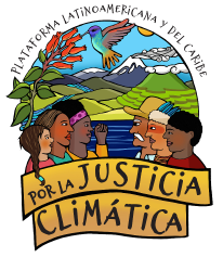 PLACJC Plataforma Latinoamericana y del Caribe por la Justicia Climática